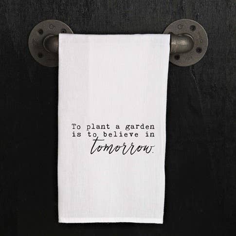 Believe In Tomorrow Dish Towel